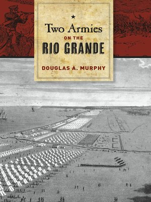 cover image of Two Armies on the Rio Grande